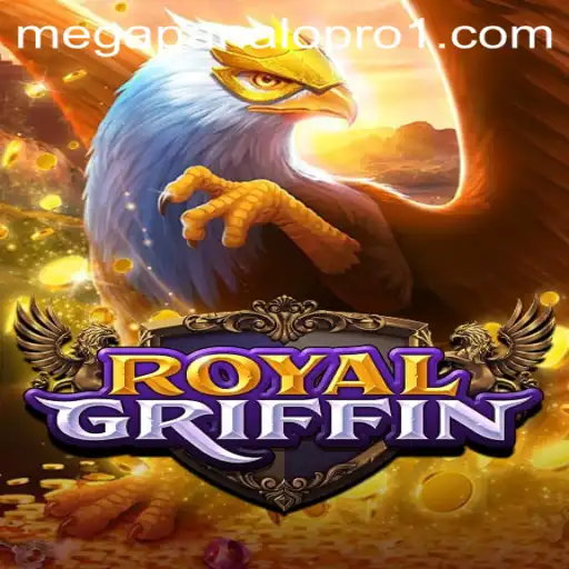 Explore the Enchanting World of RoyalGriffin: A Journey into Mega Panalo Pro
